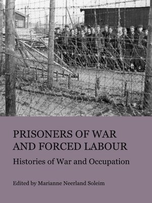 cover image of Prisoners of War and Forced Labour